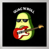 Guac and Roll Funny Rocker Avocado Pun Dark BG Poster (Vorne)