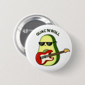 Guac and Roll Niedlich Rocker Avocado PUn Button (Vorne & Hinten)
