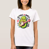 Guac N Roll Rock and Roll Guac and Roll T-Shirt (Vorderseite)