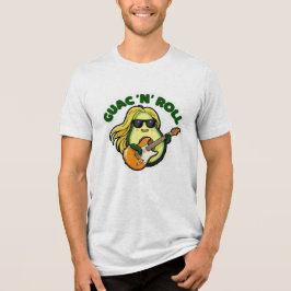 Guac ´n ´Roll Tri-Blend Shirt