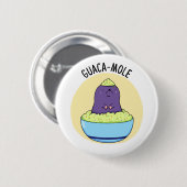 Guacamole Funny Mole in Guacamole Dip PUn Button (Vorne & Hinten)