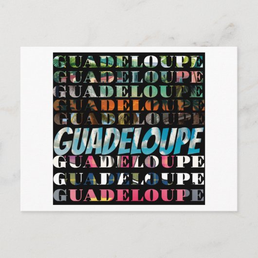 Guadeloupe - Ein farbiges visuelles Fest Postkarte (Vorderseite)