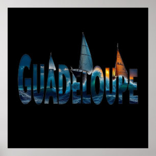 GUADELOUPE POSTER