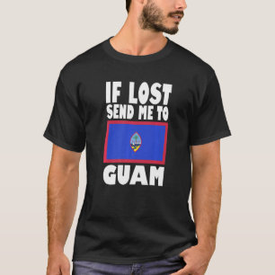 Guam-Flaggen-Design Wenn verloren, schicken Sie mi T-Shirt