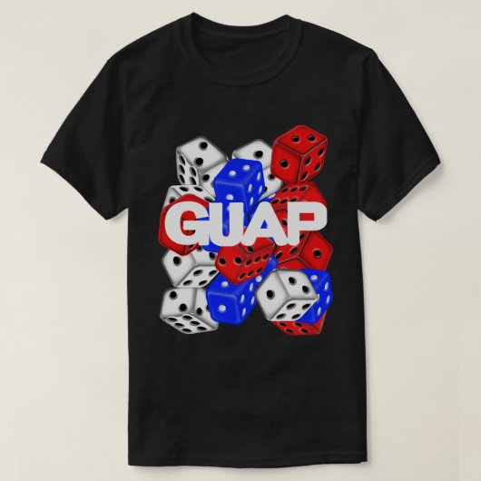 Guap Dice Game T-Shirt (Design vorne)