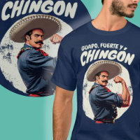 Guapo, Fürte, y Chingón Mexicano Spanischer Retro