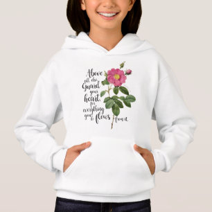 Guard your Heart - Vintage Rose, Proverbs 4:23 Hoodie