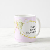 Guardian Engel rosa Kleid Gold Haar angelige Zitat Kaffeetasse (VorderseiteRechts)