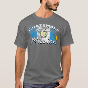 Guatemala Antigua Mormonen LDS Mission Missionar T-Shirt