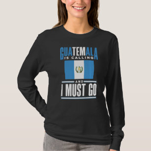 Guatemala-Flagge Guatemalas Guatemala ruft und T-Shirt