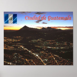 Guatemala - Guatemala Stadt - Nachts - Poster