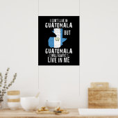 Guatemala wird immer in mir leben Guatemala Lover Poster (Küche)
