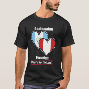 Guatemaltekische Peruanische Herzflaggen Was gibt T-Shirt