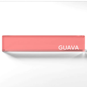 Guava rosa Farbname Namensplakette