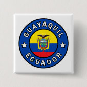 Guayaquil Ecuador Button (Vorderseite)