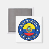 Guayaquil Ecuador Magnet (Vorderseite/Rückseite)