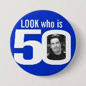 Guck mal, wer 50 Foto weiß ist Button (Vorderseite)