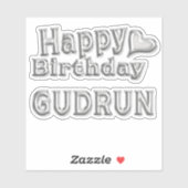 Gudrun Happy Birthday silver Aufkleber Sticker (Blatt)