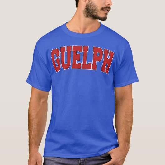 Guelph Canada Varsity Style Canadian Sports friend T-Shirt (Vorderseite)