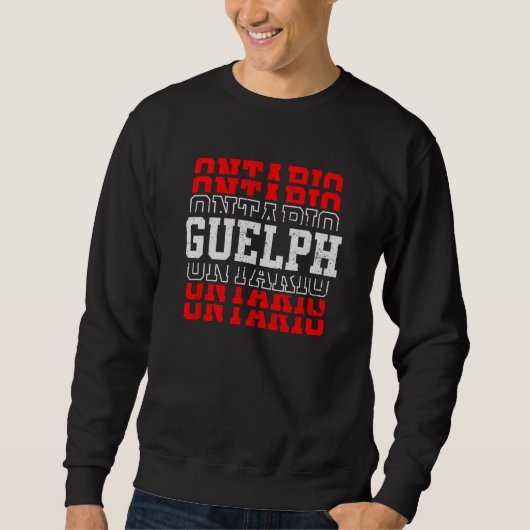 Guelph Ontario Canada Vacation Souvenir Sweatshirt (Vorderseite)