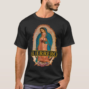 Guerrero Virgen De Guadalupe Mexikanischer Staat G T-Shirt