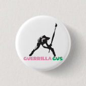 GueRriLLa GuS ArT CaLLiNg Button (Vorderseite)