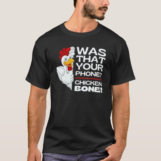 Guess Chicken Bone Chicken Jokes Memes Chickens B T-Shirt (Vorderseite)