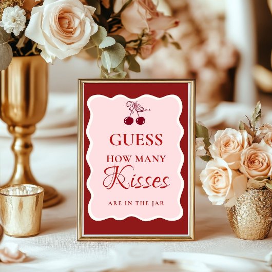 Guess how many Kisses valentine Bridal Shower Sign Poster