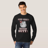Guess What Chicken Butt Chicken s Guess What Chick T-Shirt (Vorne ganz)