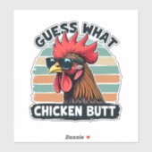 Guess What Chicken Butt Funny Retro Rooster Aufkleber (Blatt)