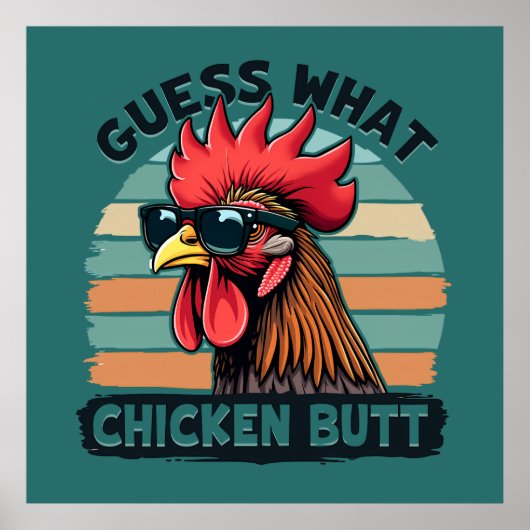 Guess What Chicken Butt Funny Retro Rooster Poster (Vorne)