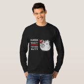 Guess What Chicken Butt Humor T-Shirt (Vorne ganz)
