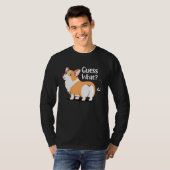 Guess What Corgi But Corgi Corgi T-Shirt (Vorne ganz)