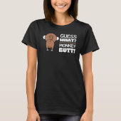 Guess What Monkey Butt  Monkey's Butts Monkey Joke T-Shirt (Vorderseite)