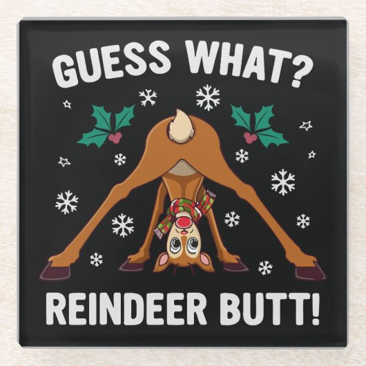 Guess What Reindeer Butt Christmas Joke Glasuntersetzer (Vorderseite)