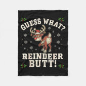 Guess What Reindeer Butt Funny Christmas  Fleecedecke (Vorderseite)