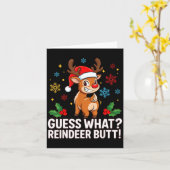 Guess What Reindeer Butt Funny Christmas Men Reind Karte (Gelbe Blume)