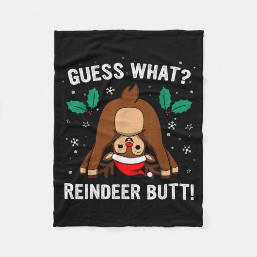 Guess What Reindeer Butt Mens & Boys Funny Ugl Fleecedecke (Vorderseite)