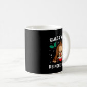 Guess What Reindeer Butt Mens & Boys Funny Ugl Kaffeetasse (VorderseiteRechts)