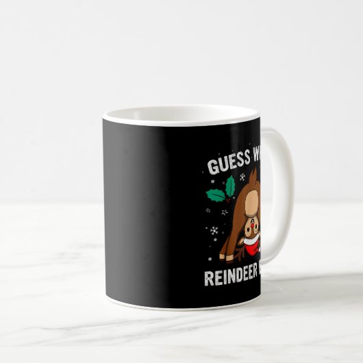 Guess What Reindeer Butt Mens &amp; Boys Funny Ugl Kaffeetasse (VorderseiteRechts)