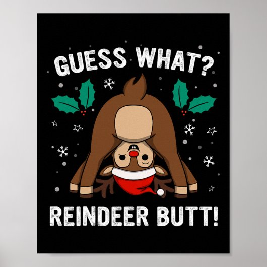 Guess What Reindeer Butt Mens And Boys Funny Ugly Poster (Vorne)