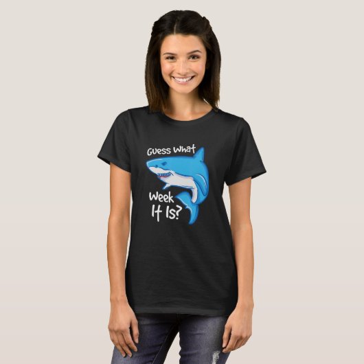 Guess What Week It Is Hammerhead Marine Biologists T-Shirt (Vorne ganz)