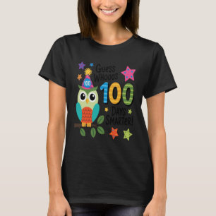 Guess Whoos 100 Tage schlauer Eule Schule T-Shirt