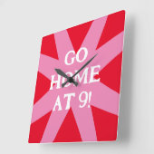 Guest Erinnerung Go Zuhause auf 9 Social-Tipp-Part Quadratische Wanduhr (Winkel)