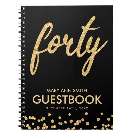 Guestbook Gold Black "40" 40 Geburtstag Glitzer Notizblock (Vorderseite)