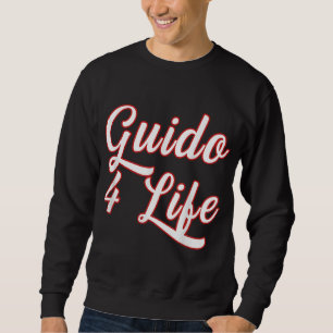 Guido for Life GTL New Jersey Garden Staat Shore Sweatshirt