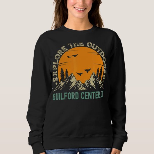 Guilford Center Connecticut Entdecken Sie die Umge Sweatshirt (Vorderseite)