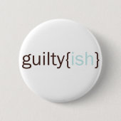 guiltyish Kopie Button (Vorderseite)