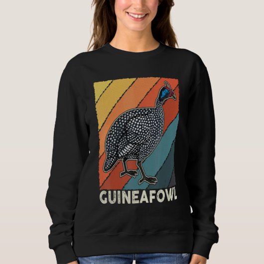 Guinea Fowl Chicken Breeder Poultry Saying 16 Sweatshirt (Vorderseite)