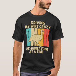 Guinea Fowl for Men Vater Bird Chicken Farm T-Shirt